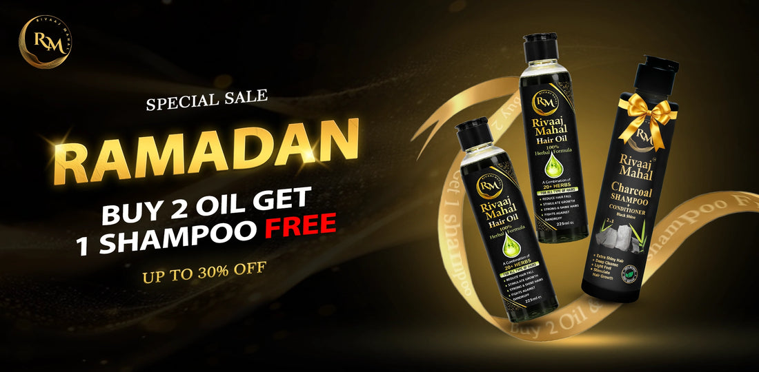 Rivaaj Mahal Ramadan Sale: Buy 2 Hair Oils and get 1 Charcoal Shampoo free.